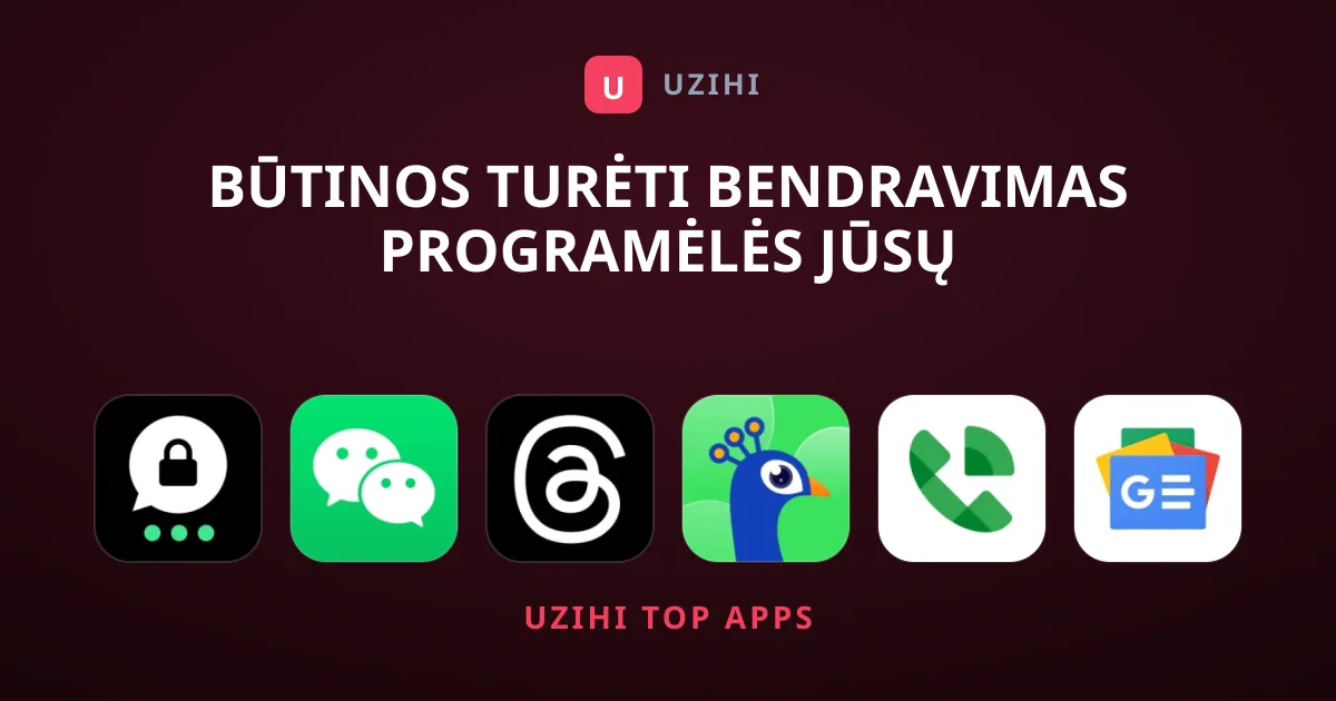 Būtinos Turėti Bendravimas Programėlės Jūsų Įrenginiui